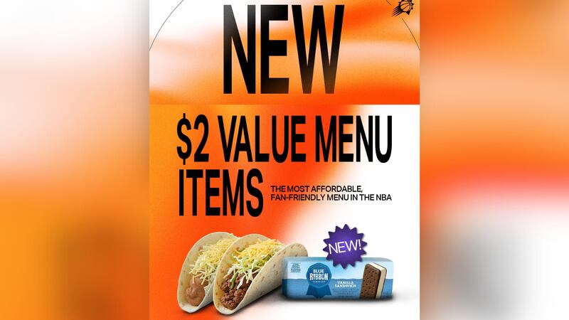 The Phoenix Suns added tacos and ice cream sandwiches to their Value Menu at Mortgage Matchup...