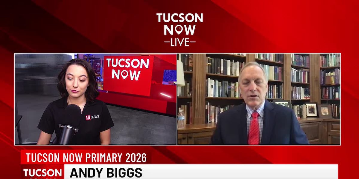 Tucson Now: Andy Biggs’ plan for the Governor’s office
