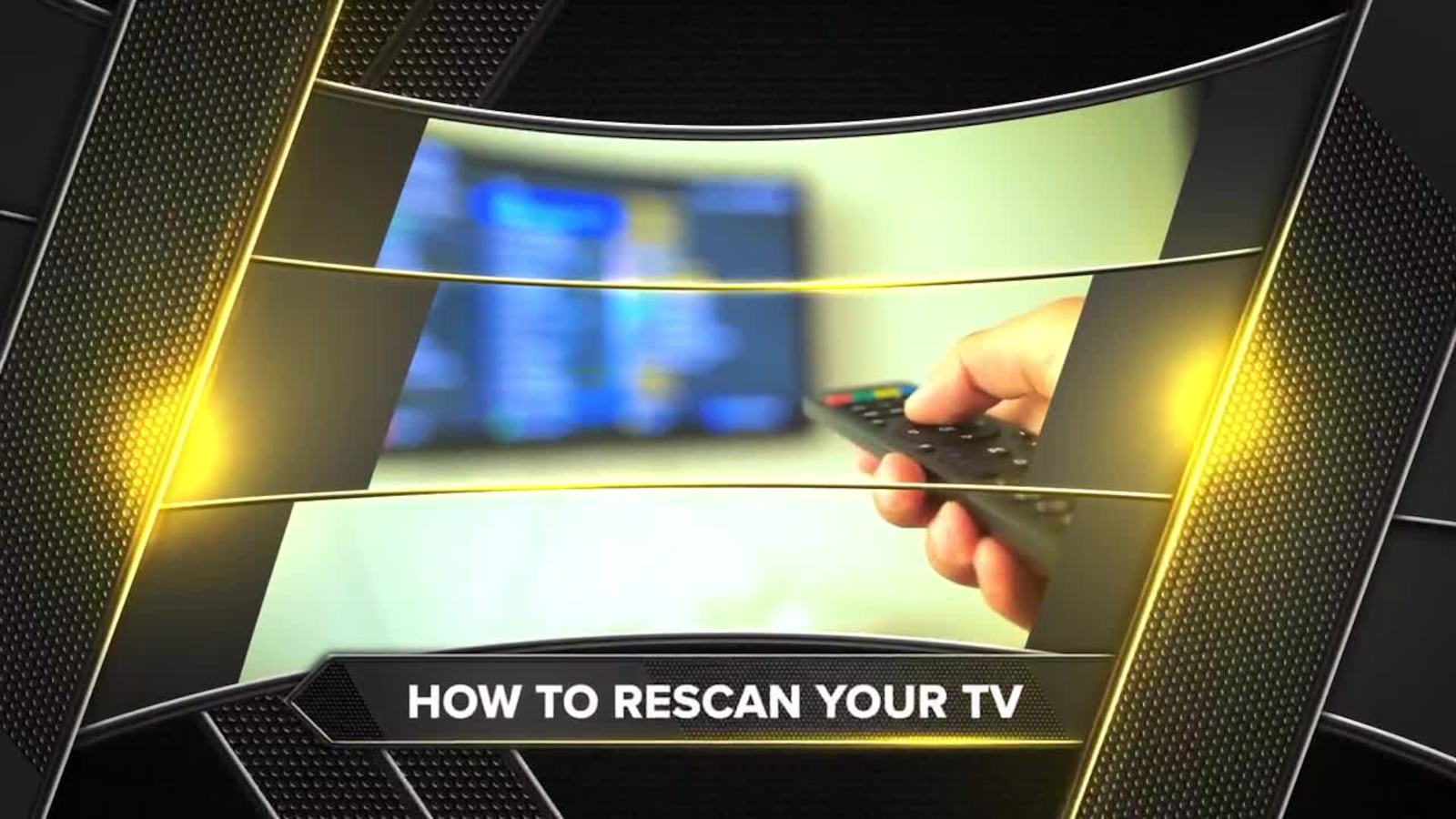 How to rescan your TV